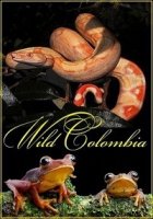 Дикая Колумбия/Wild Colombia