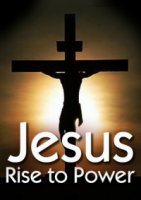 Христианство. Восхождение к власти/Jesus. Rise to Power