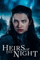 Наследники ночи/Heirs of the Night 2 сезон