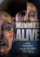 Ожившие мумии (2015)/Mummies Alive