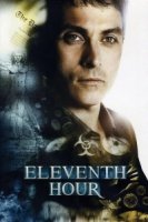 В последний миг/Eleventh Hour 1 сезон