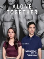 В одиночестве вместе/Alone Together 1 сезон