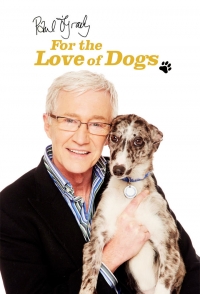 Пол ОГрэди из любви к собакам/Paul OGrady: For the Love of Dogs 1 сезон