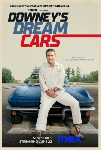 Автомобили мечты Дауни/Downey’s Dream Cars