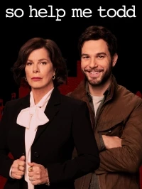 Помоги мне, Тодд/So Help Me Todd 2 сезон