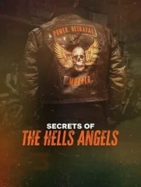 Тайны Ангелов Ада/Secrets of the Hells Angels