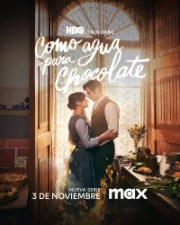 Как вода для шоколада/Like Water for Chocolate