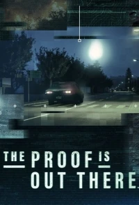 Доказательство где-то рядом/The Proof Is Out There 1 сезон